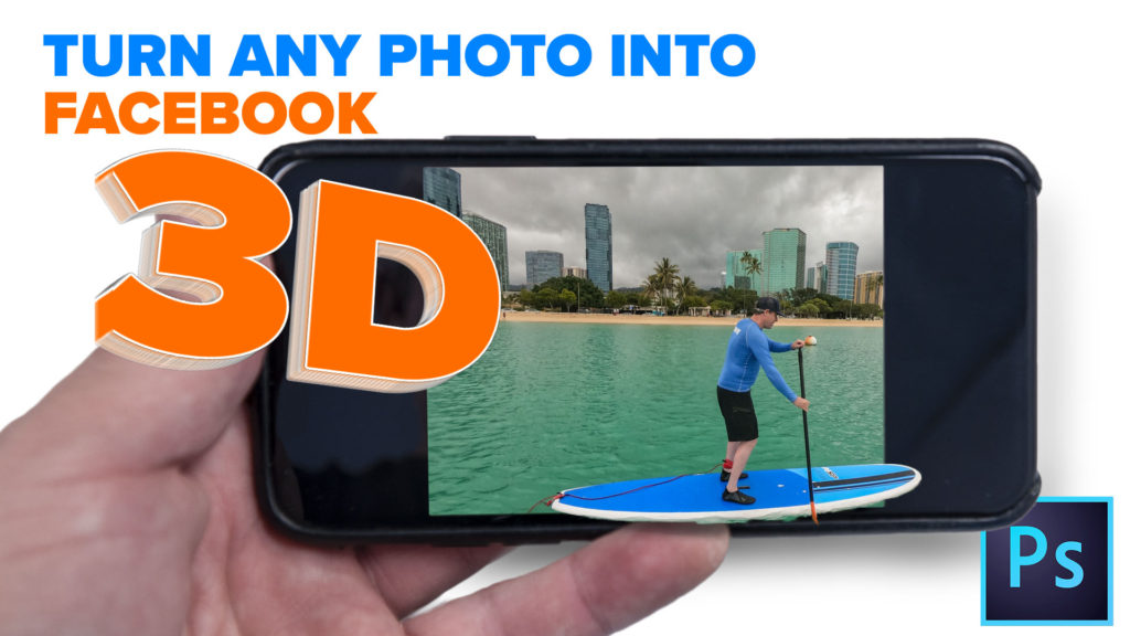 turn any photo into a facebook 3D photo in photoshop